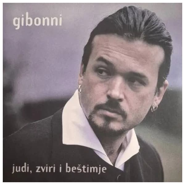 Gibonni - Judi, Zviri I Beštimje 0